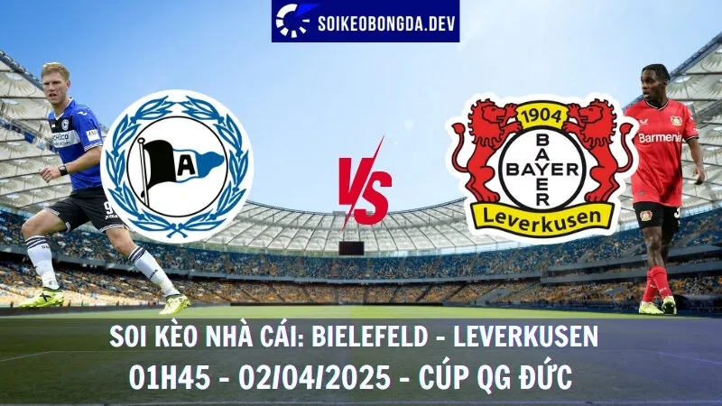 Soi kèo nhà cái Bielefeld vs Leverkusen - 02/04/2025 - Cúp QG Đức 1 Soi kèo nhà cái Bielefeld vs Leverkusen - 02/04/2025 - Cúp QG Đức