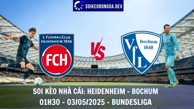 Soi kèo nhà cái Heidenheim vs Bochum - 03/05/2025 - Bundesliga 1 Soi kèo nhà cái Heidenheim vs Bochum - 03/05/2025 - Bundesliga