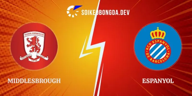 Nhận Định Middlesbrough Vs Espanyol Lúc 21h00 Ngày 01/08
